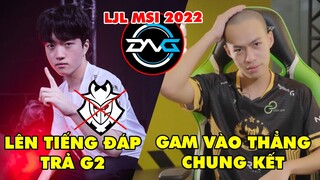 TIN GIẢI 421: KERIA TỰ TIN SẼ DẠY CHO G2 1 BÀI HỌC | VCS 2022 ĐỔI FORMAT PLAYOFF | DFM CÓ VÉ DỰ MSI