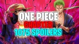 THEY HAVE ARRIVED! - One Piece Chapter 1075 Spoilers