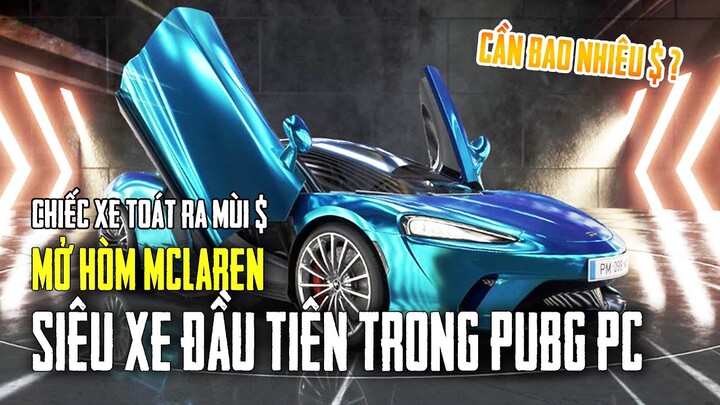 CẢM XÚC LẦN ĐẦU MỞ SKIN SIÊU XE MCLAREN TRONG PUBG PC, 3 TRIỆU ĐƯỢC ĐÚNG BÌNH SƠN XỊT =)) Nam Art