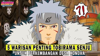 Inilah 5 Warisan Penting Tobirama Senju Untuk Desa Konoha