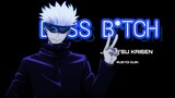 Jujutsu Kaisen 【AMV】- Boss B*tch