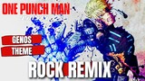 One Punch Man OST GENOS THEME Hybrid Rock Cover