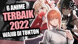 6 Rekomendasi Anime Terbaik di Tahun 2022