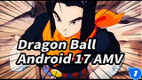 [Dragon Ball / AMV] The Handsome Boy With a Red Scarf A Look-Back at Android 17’s Story_1