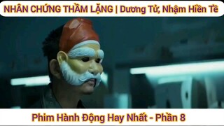 phim hành động hay nhất kể về thân chứng Thầm Lặng #8