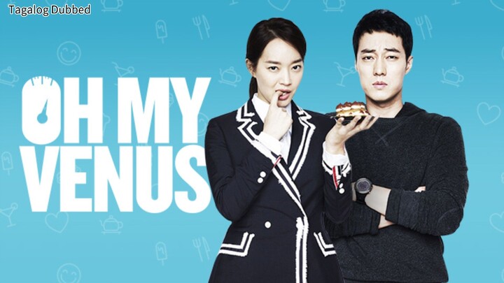 OH MY VENUS EPISODE 12