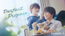 🇯🇵I EP 3 Perfect Propose (2024) English Sub