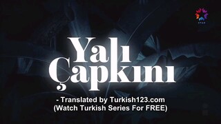 Ep 29 💔 Yali Capkini eng sub