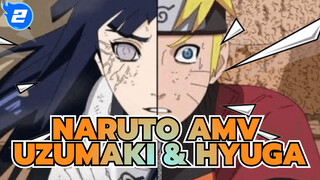 Naruto|[Uzumaki & Hyuga]From Nobody to the 7th Hokage, I Love You All the Time_2