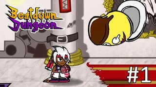 Beatdown dungeon #1 - เต้าหู้กับพุดดิ้ง หะ!?