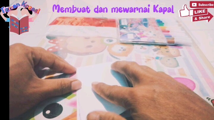 Membuat dan mewarnai kapal kertas