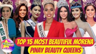 Top 15 Most Beautiful Morena Pinay Beauty Queens