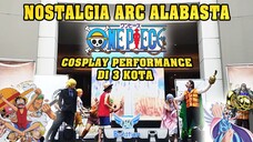 Nostalgia One Piece arc Alabasta Cosplay Performance 3 Kota by Sunngo Bandung Part 2