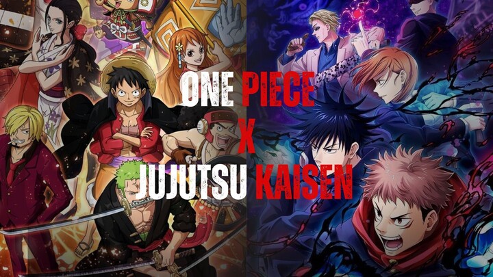 Di Kiraa?? Gak Bisaa Kali Yaa? Anime One Piece Di Gabungin Sama Jujutsu kaisen?