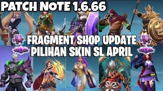 ITEM BARU, FRAGMENT SHOP UPDATE, PILIHAN SKIN STARLIGHT APRIL - PATCH NOTE 1.6.66 MOBILE LEGENDS