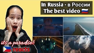 In Russia - в России || Reaction 🇵🇭  || the best video