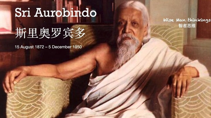 Sri Aurobindo - Wise_man_thoughts
