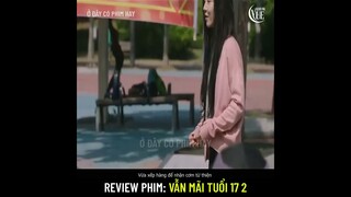 Review phim: Vẫn Mãi Tuổi 17 (Still 17) 2 | Có mỗi cái bánh để ăn thì lại bị người ta ngồi bẹp mất