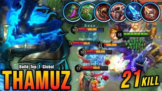 21 Kills!! Thamuz Real Monster 100% Killing Machine!! - Build Top 1 Global Thamuz ~ MLBB