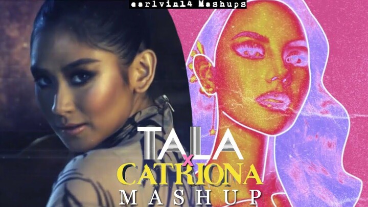Tala x Catriona (Mashup) - Sarah Geronimo & Matthaios - earlvin14 (OFFICIAL AUDIO)