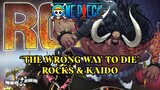 "The Wrong Way To Die" - Rocks &  Kaido Flashback | #OnePiece Theory