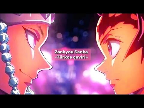 Demon Slayer Yuukaku-hen opening full "Zankyou Sanka" Türkçe çeviri