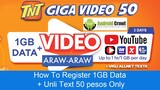 How To Register TNT GIGA VIDEO 50 (1GB Data + Unli Text to All Networks)