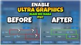 ENABLE ULTRA GRAPHICS IN MOBILE LEGENDS Alam mo naba ito?