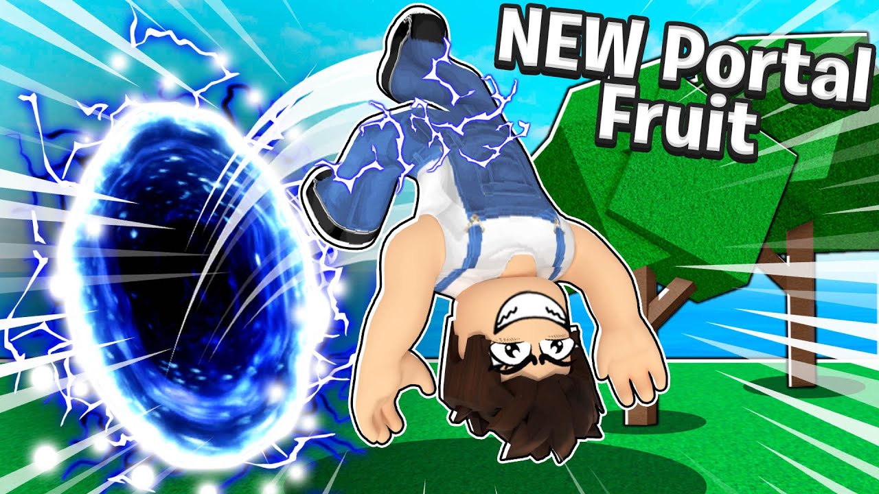 I UNLOCKED NEW PORTAL FRUIT AND ITS INSANELY OP! Roblox Blox Fruits -  BiliBili