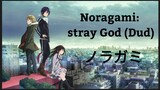 Noragami : Stray God [Episode 11] English Dub {HD}