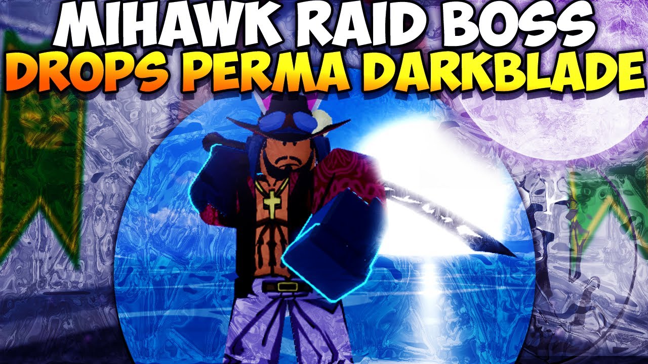 The NEW Mihawk Raid Boss Drops Dark Blades on Blox Fruits | New ...