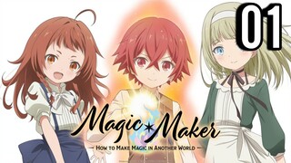 Magic Maker: How to Make Magic in Another World Episode 1