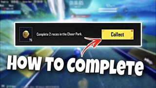 How To Complete Two Races in Cheer Park RP Mission ✅| c3s9 M17  Week Three Royal Pass Mission