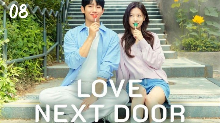 🇰🇷 EP 8 | Love Next Door (2024) [Eng Sub]