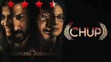 Chup: Revenge of the Artist New Released South Indian Movie 🎥