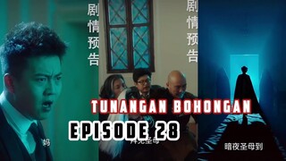 Bos Besar Nyamar Jadi Satpam Episode 28