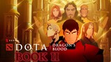 DOTA; Dragon Blood Season 2 - Episode 03 Sub Indo