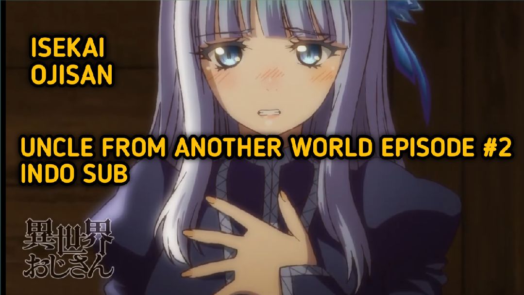Isekai Ojisan - Episódio 9 - Animes Online