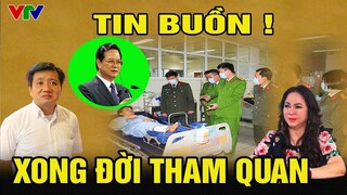 TIN KHẨN: HÀNG LOẠT CÁC QUAN CHỨC CẤP CAO NGÃ NGỰA VÌ TIỀN NĂM 2021