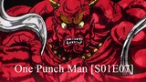 One Punch Man [S01E07] - The Ultimate Disciple