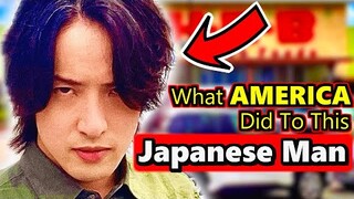 What America Did To This Japanese Man