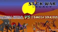 Sangat Sulit Melawan Bangsa Elite |Stick War: Legacy Part 6