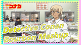 [Detective Conan]Bourbon / Amuro Tooru / Rei Furuya / Mashup (Synced-beat / Mashup / Greenhand)