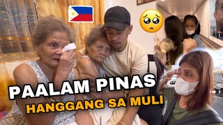 NAGING EMOSYONAL ANG PAG ALIS | PAMILYA SA PINAS | NAGKAIYAKAN PA 😢 | PAALAM PINAS 🇵🇭