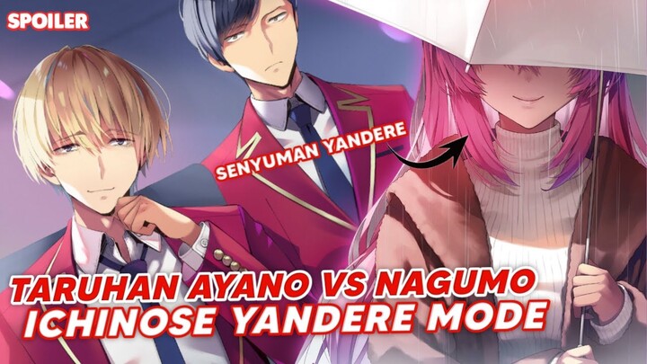 Duel Ayano VS Nagumo, Ciwil War Kei & Ichinose | Spoiler Vol 9 Second Year