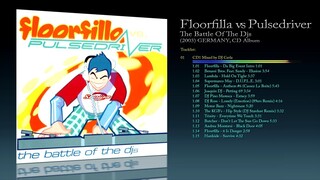 Floorfilla Vs Pulsedriver (2003) The Battle Of The Djs - Various [CD Album]