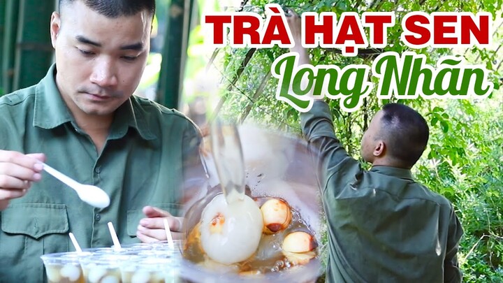 Anh Nông Dân #4: Làm Món Trà Hạt Sen Long Nhãn Thơm Ngon Bổ Dưỡng | Longan Lotus Seed Tea