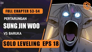 SOLO LEVELING EPS 18 | SUNG JIN WOO VS BARUKA