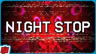 Night Stop | Full Game | Creepy Indie Horror Game