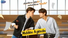 Hidden Agenda - Episode 1 (Eng Sub)